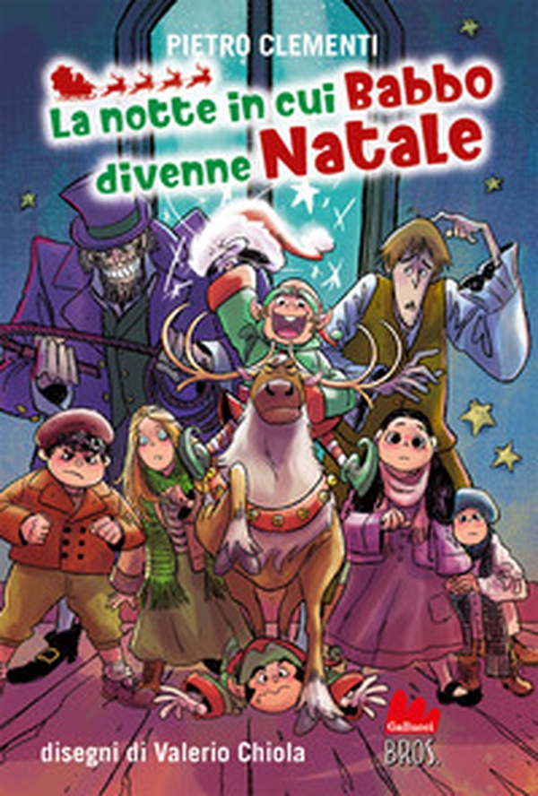La notte in cui Babbo divenne Natale - Librerie.coop La notte in cui Babbo divenne Natale - Librerie.coop