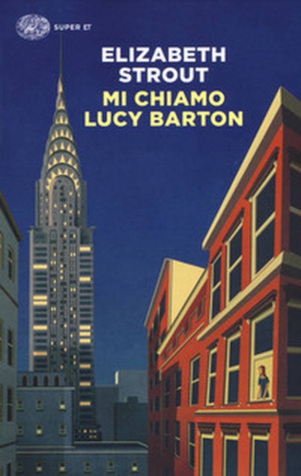 Mi chiamo Lucy Barton - Librerie.coop Mi chiamo Lucy Barton - Librerie.coop