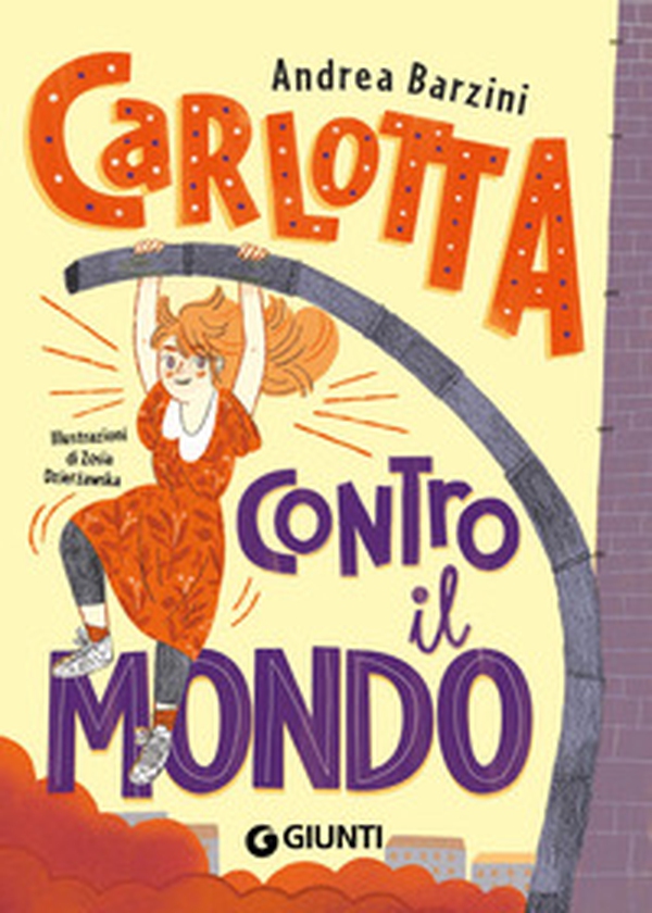 Carlotta contro il mondo - Librerie.coop Carlotta contro il mondo - Librerie.coop