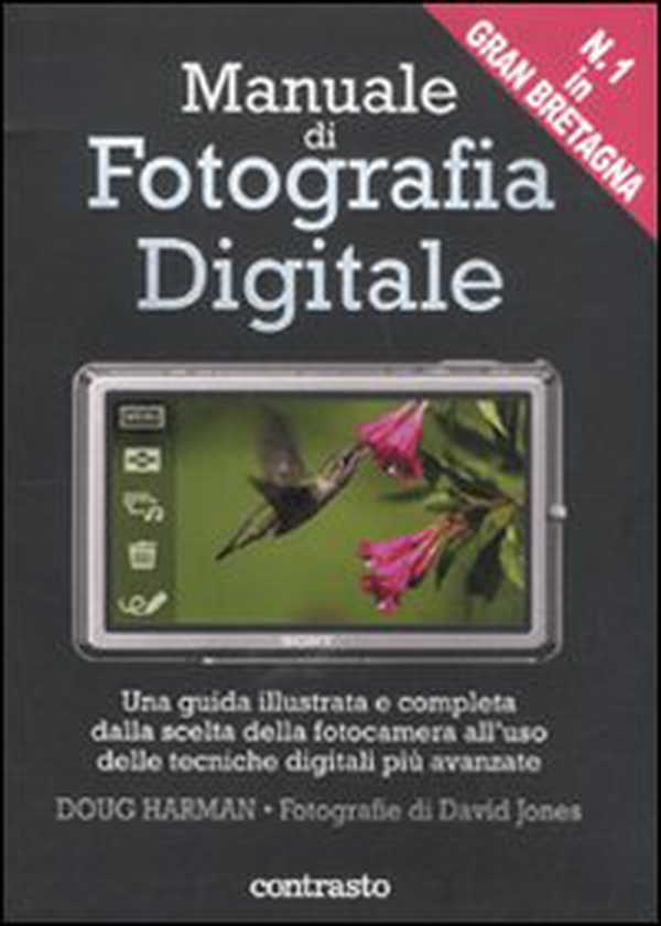 Manuale di fotografia digitale - Librerie.coop Manuale di fotografia digitale - Librerie.coop