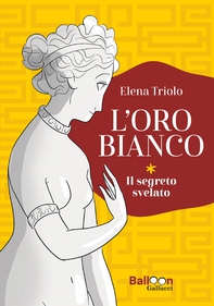 L'oro bianco - Librerie.coop