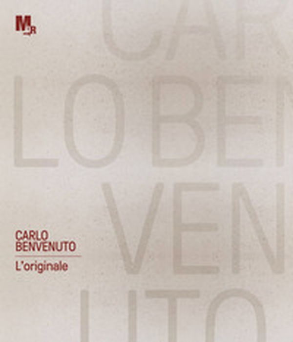 Carlo Benvenuto. L'originale. Ediz. italiana e inglese - Librerie.coop