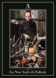 La New York di Pollock - Librerie.coop