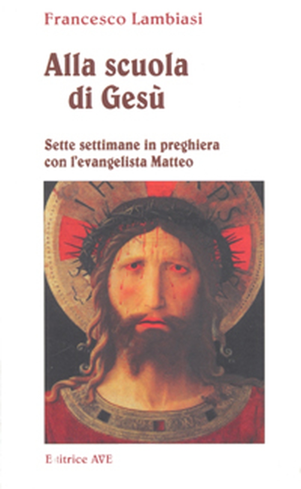 Alla scuola di Gesù - Librerie.coop