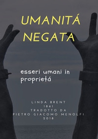 Umanità negata - Librerie.coop