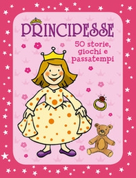 Principesse. 50 storie, giochi e passatempi. Con adesivi - Librerie.coop Principesse. 50 storie, giochi e passatempi. Con adesivi - Librerie.coop