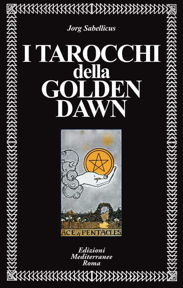 I Tarocchi della Golden Dawn - Librerie.coop I Tarocchi della Golden Dawn - Librerie.coop
