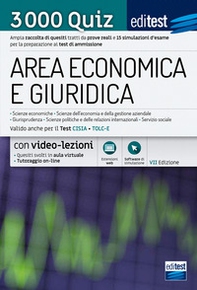 EdiTEST. Area economica e giuridica. Economia, Giurisprudenza, Scienze politiche 2021: raccolta di 3.000 quiz. Valido anche per i TOLC - Librerie.coop