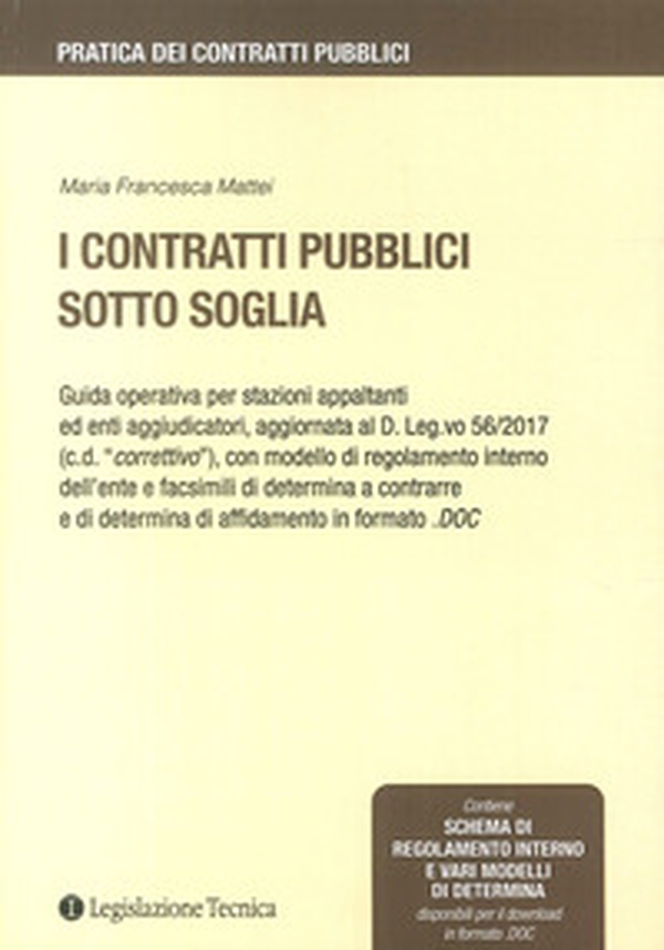 I contratti pubblici sotto soglia - Librerie.coop I contratti pubblici sotto soglia - Librerie.coop