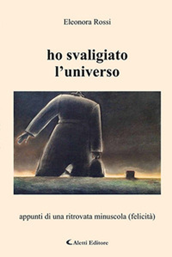 Ho svaligiato l'universo - Librerie.coop Ho svaligiato l'universo - Librerie.coop
