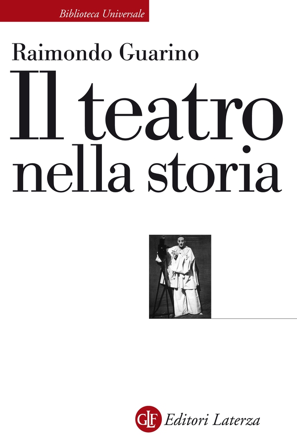 Il teatro nella storia - Librerie.coop Il teatro nella storia - Librerie.coop