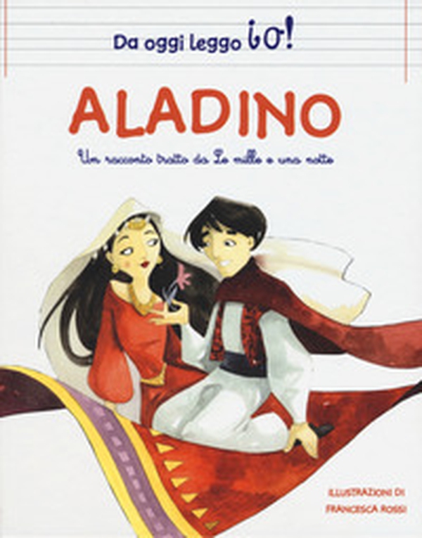 Aladino da Le Mille e una notte - Librerie.coop Aladino da Le Mille e una notte - Librerie.coop