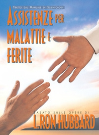 Assistenze per malattie e ferite - Librerie.coop Assistenze per malattie e ferite - Librerie.coop
