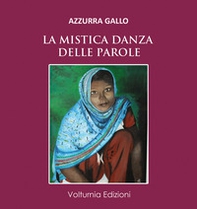 La mistica danza delle parole - Librerie.coop