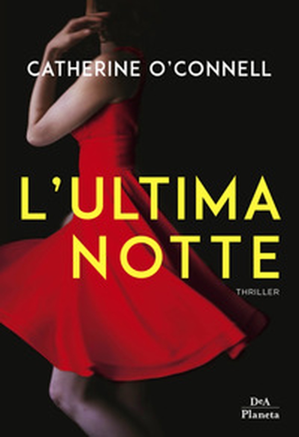 L'ultima notte - Librerie.coop L'ultima notte - Librerie.coop