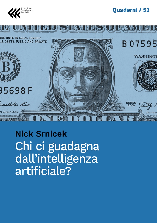 Chi ci guadagna dall'intelligenza artificiale? - Librerie.coop Chi ci guadagna dall'intelligenza artificiale? - Librerie.coop
