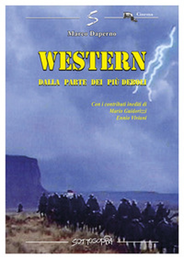 Western. Dalla parte dei più deboli - Librerie.coop Western. Dalla parte dei più deboli - Librerie.coop