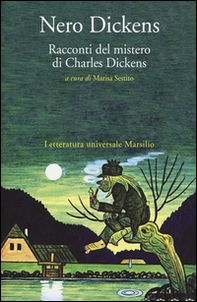 Nero Dickens. Racconti del mistero di Charles Dickens - Librerie.coop Nero Dickens. Racconti del mistero di Charles Dickens - Librerie.coop