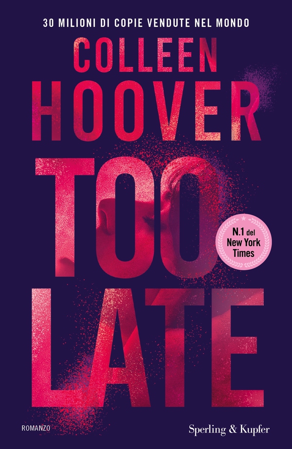 Too Late - Librerie.coop Too Late - Librerie.coop