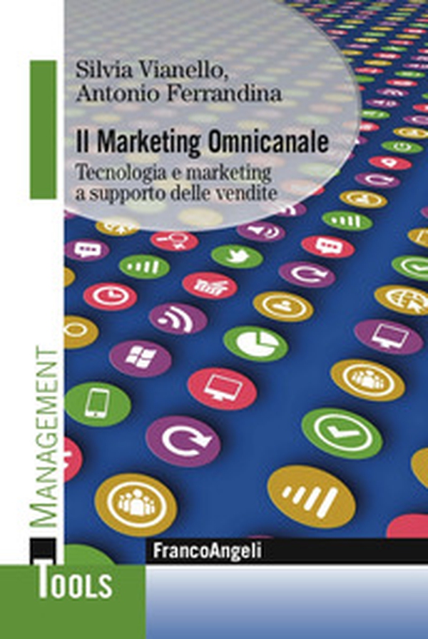 Il marketing omnicanale. Tecnologia e marketing a supporto delle vendite - Librerie.coop Il marketing omnicanale. Tecnologia e marketing a supporto delle vendite - Librerie.coop