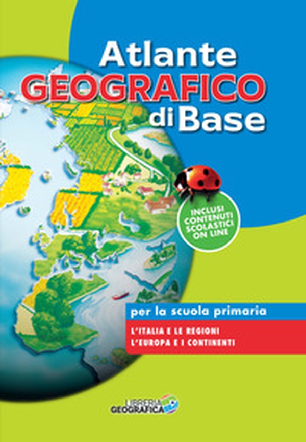 Atlante geografico di base. Per la scuola primaria - Librerie.coop Atlante geografico di base. Per la scuola primaria - Librerie.coop