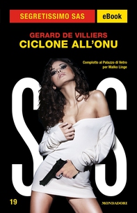 Ciclone all'ONU (Segretissimo SAS) - Librerie.coop