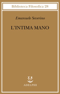 L'intima mano. Europa, filosofia, cristianesimo e destino - Librerie.coop L'intima mano. Europa, filosofia, cristianesimo e destino - Librerie.coop