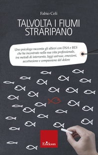 Talvolta i fiumi straripano - Librerie.coop