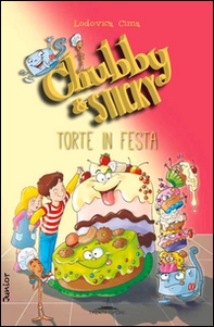 Torte in festa. Chubby & Sticky - Librerie.coop