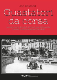 Guastatori da corsa - Librerie.coop