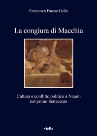 La congiura di Macchia - Librerie.coop