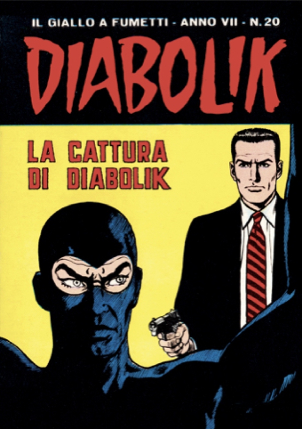 Diabolik 122. La cattura di Diabolik - Librerie.coop