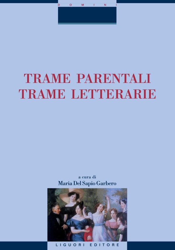 Trame parentali/Trame letterarie - Librerie.coop Trame parentali/Trame letterarie - Librerie.coop