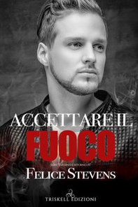Accettare il fuoco. Inferno e ritorno - Vol. 3 - Librerie.coop