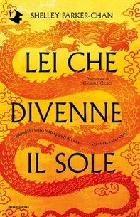 Lei che divenne il sole - Librerie.coop