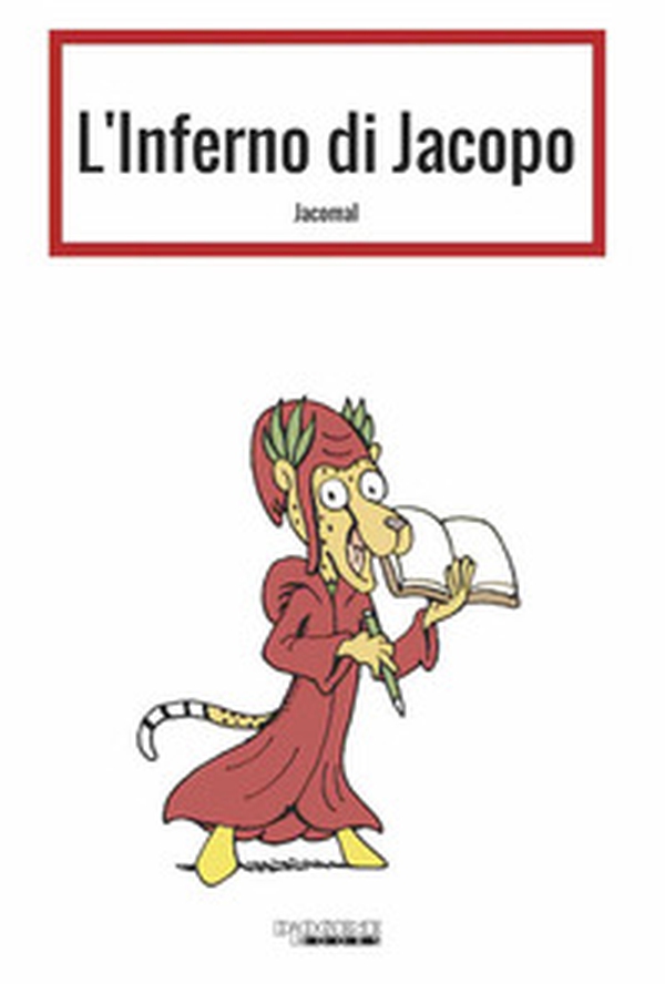 L'Inferno di Jacopo - Librerie.coop L'Inferno di Jacopo - Librerie.coop