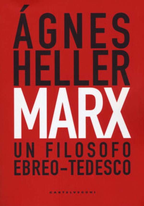 Marx. Un filosofo ebreo-tedesco - Librerie.coop Marx. Un filosofo ebreo-tedesco - Librerie.coop