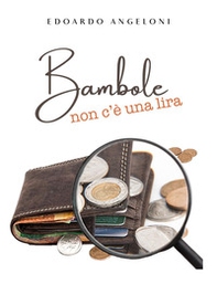 Bambole non c'è una lira - Librerie.coop