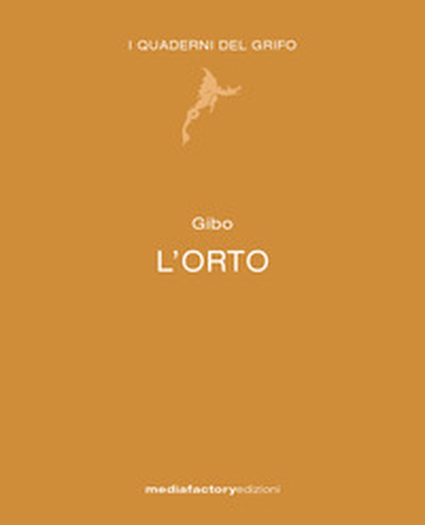 L'orto - Librerie.coop L'orto - Librerie.coop