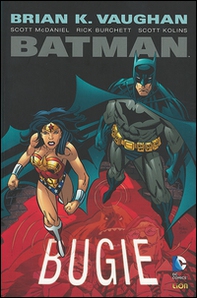 Bugie. Batman - Librerie.coop Bugie. Batman - Librerie.coop