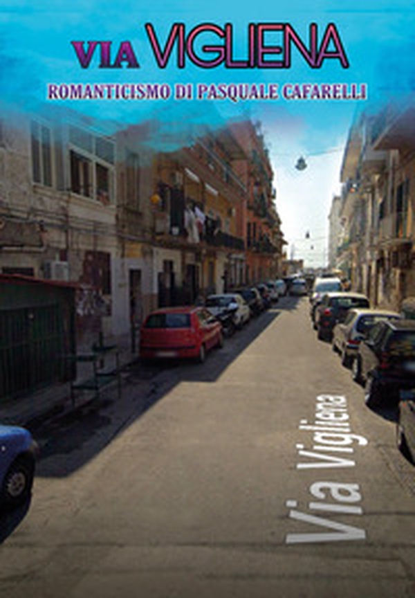 Via Vigliena - Librerie.coop Via Vigliena - Librerie.coop