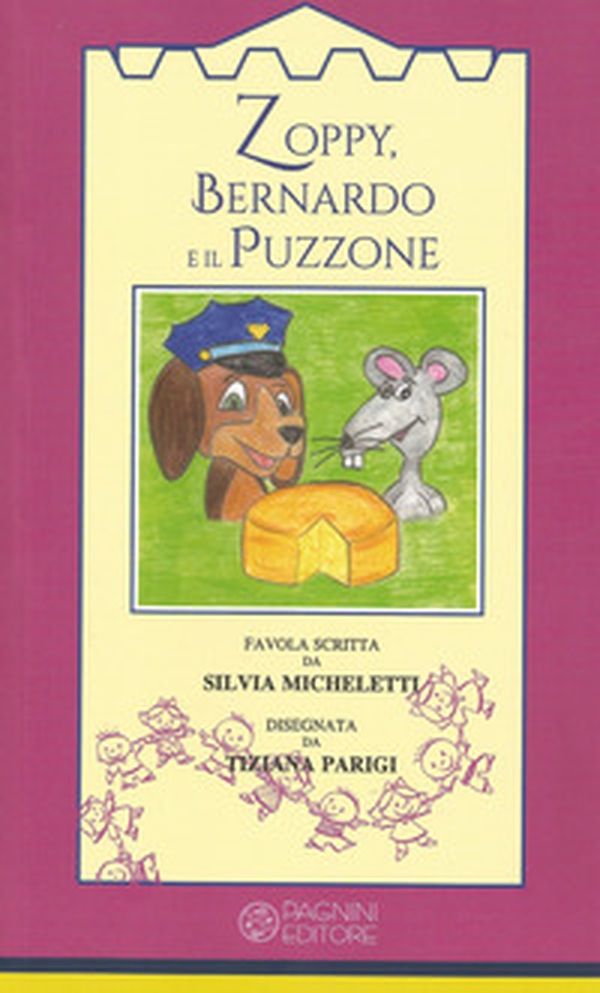 Zoppy, Bernardo e il Puzzone - Librerie.coop Zoppy, Bernardo e il Puzzone - Librerie.coop