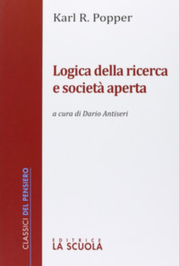 Logica della ricerca e società aperta - Librerie.coop Logica della ricerca e società aperta - Librerie.coop