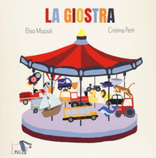 La giostra - Librerie.coop La giostra - Librerie.coop