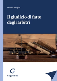 Il giudizio di fatto degli arbitri - e-Book - Librerie.coop