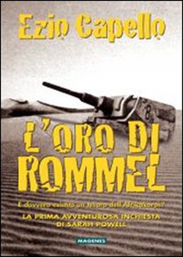 L'oro di Rommel - Librerie.coop L'oro di Rommel - Librerie.coop