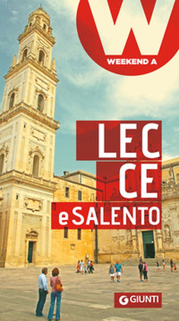 Lecce e il Salento - Librerie.coop Lecce e il Salento - Librerie.coop