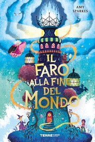 Il faro alla fine del mondo - Librerie.coop Il faro alla fine del mondo - Librerie.coop