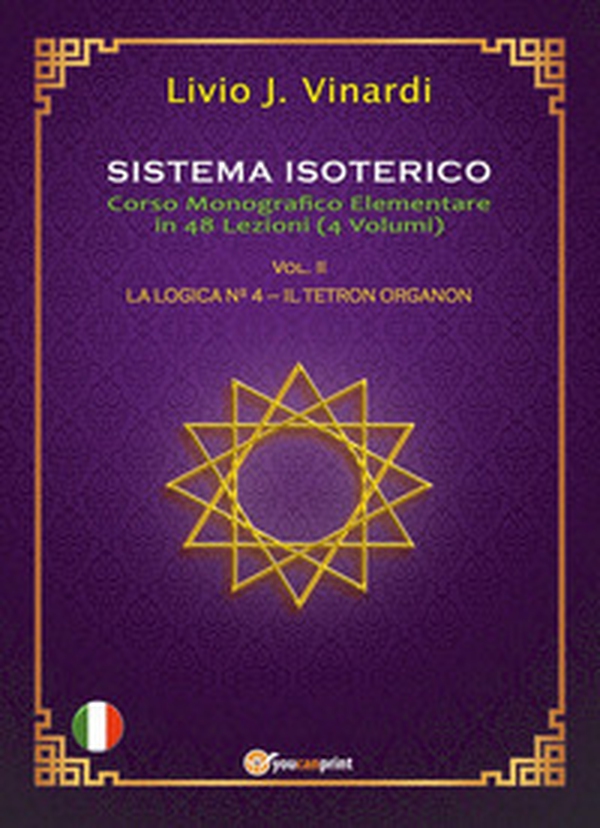 Sistema isoterico - Vol. 2 - Librerie.coop Sistema isoterico - Vol. 2 - Librerie.coop