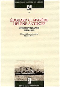 Edouard Claparède, Hélène Antipoff. Correspondance (1914-1940) - Librerie.coop
